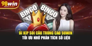 Bí Kíp Soi Cầu Trúng Cao 98WIN – Tối Ưu Nhờ Phân Tích Số Liệu